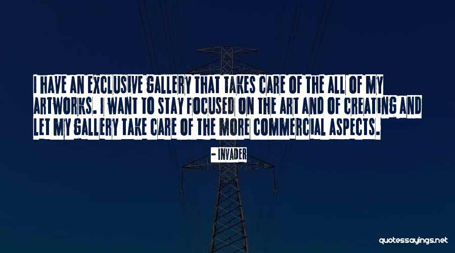 Stay Exclusive Quotes By Invader Stay Exclusive Quotes By Invader