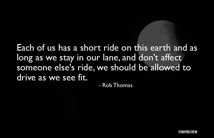 Stay Fit Quotes By Rob Thomas