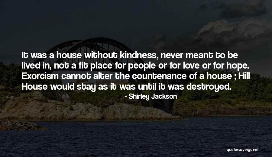 Stay Fit Quotes By Shirley Jackson