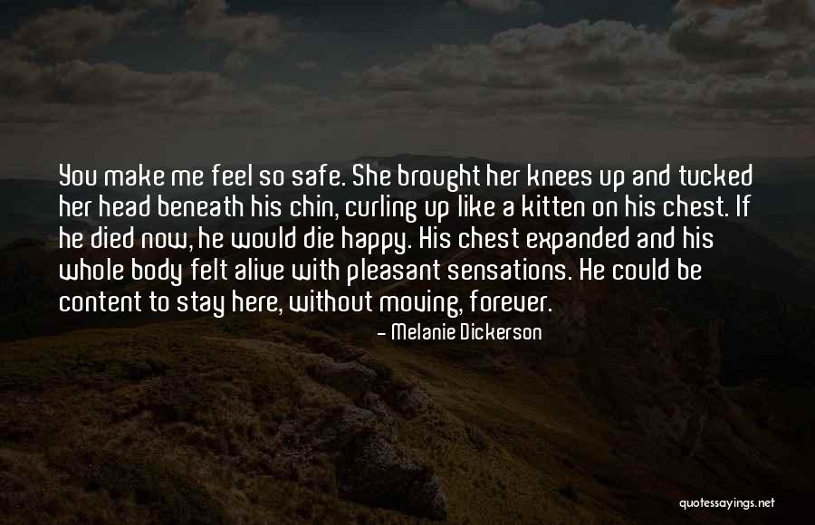 Stay Forever With Me Quotes By Melanie Dickerson Stay Forever With Me Quotes By Melanie Dickerson