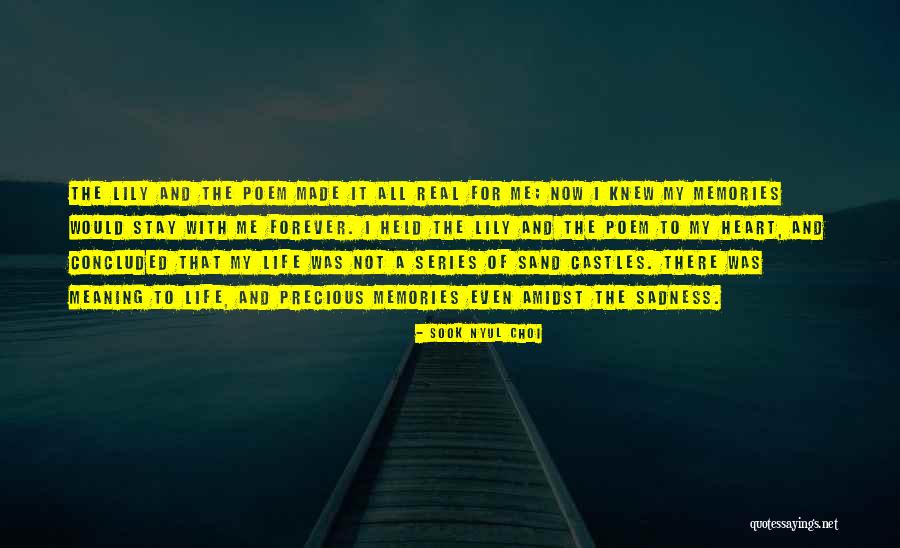 Stay Forever With Me Quotes By Sook Nyul Choi Stay Forever With Me Quotes By Sook Nyul Choi