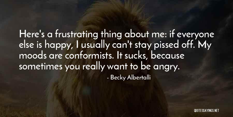 Stay Happy Wherever You Are Quotes By Becky Albertalli Stay Happy Wherever You Are Quotes By Becky Albertalli