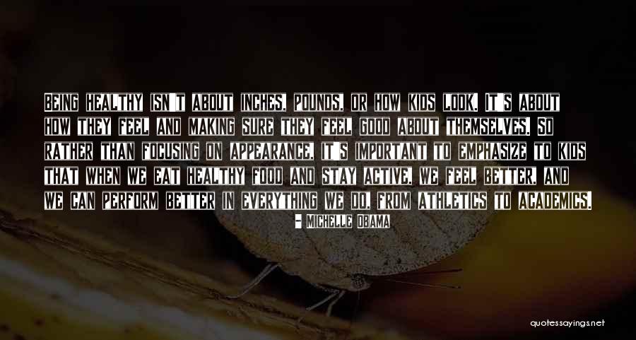 Stay Healthy Eat Healthy Quotes By Michelle Obama Stay Healthy Eat Healthy Quotes By Michelle Obama