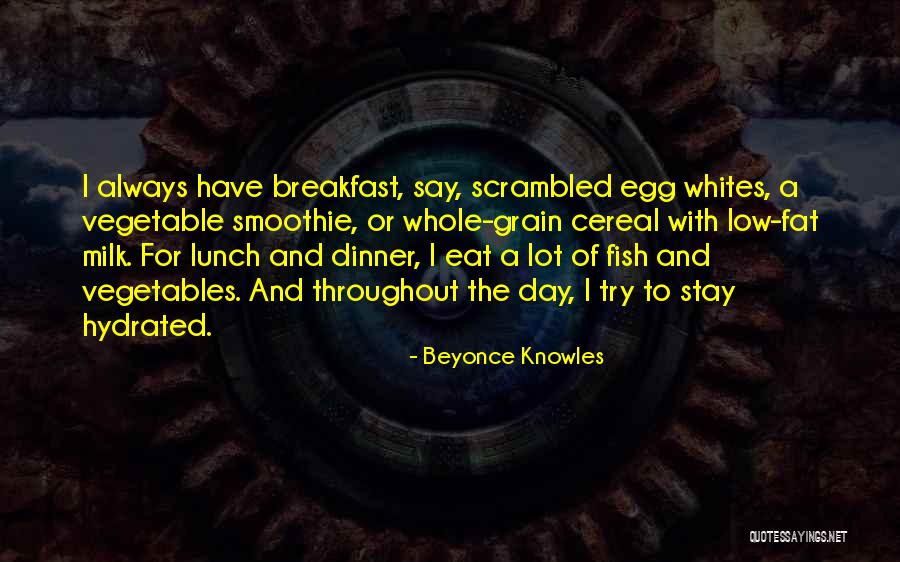 Stay Hydrated Quotes By Beyonce Knowles Stay Hydrated Quotes By Beyonce Knowles