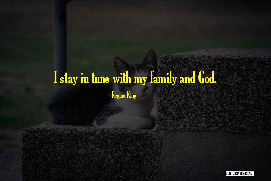 Stay In Tune Quotes By Regina King Stay In Tune Quotes By Regina King