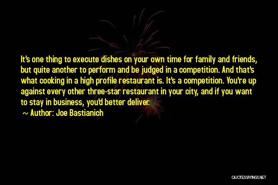 Stay In Your Own Business Quotes By Joe Bastianich