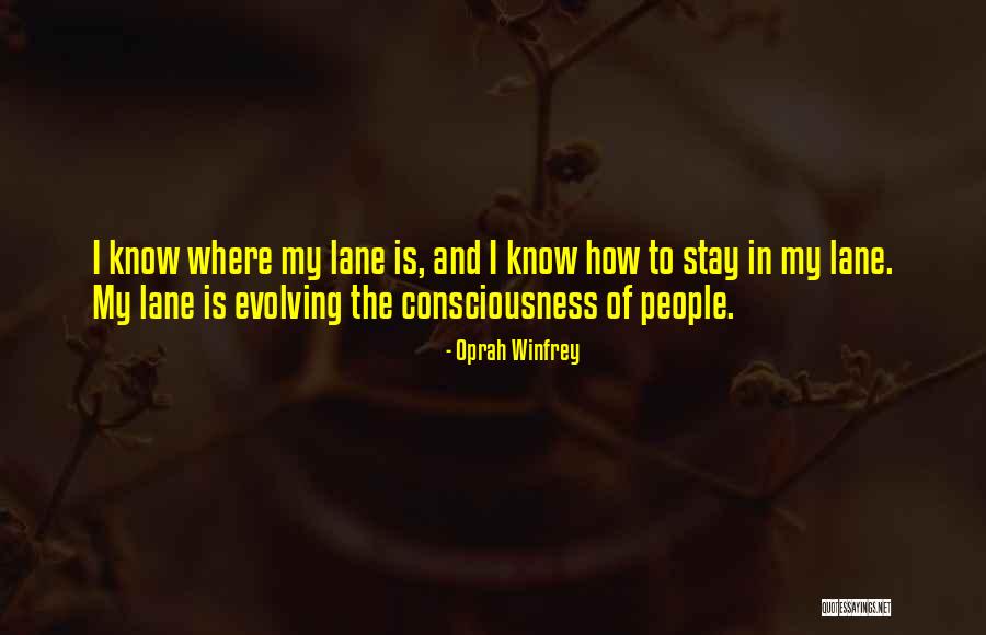 Stay In Your Own Lane Quotes By Oprah Winfrey Stay In Your Own Lane Quotes By Oprah Winfrey