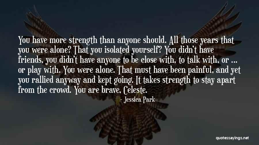 Stay Isolated Quotes By Jessica Park Stay Isolated Quotes By Jessica Park
