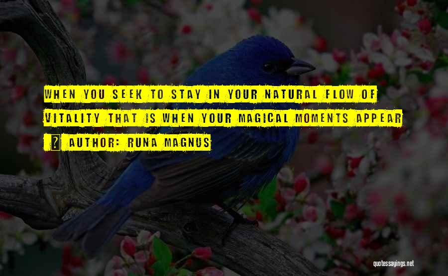 Stay Natural Quotes By Runa Magnus