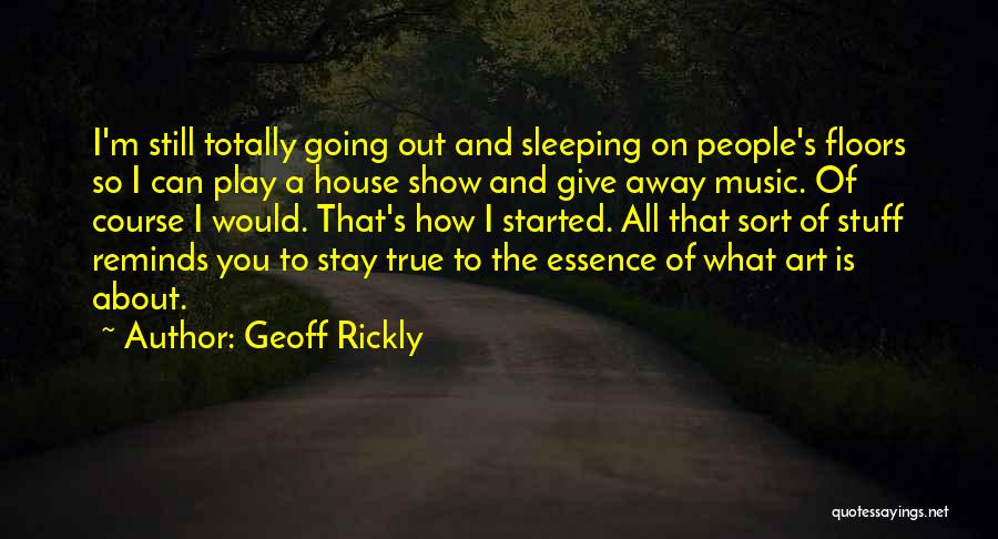 Stay On Course Quotes By Geoff Rickly