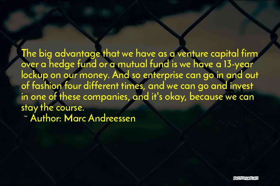 Stay On Course Quotes By Marc Andreessen