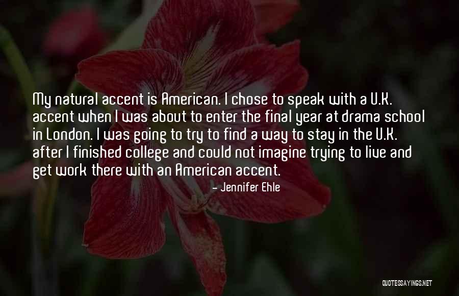 Stay Out Of Drama Quotes By Jennifer Ehle Stay Out Of Drama Quotes By Jennifer Ehle