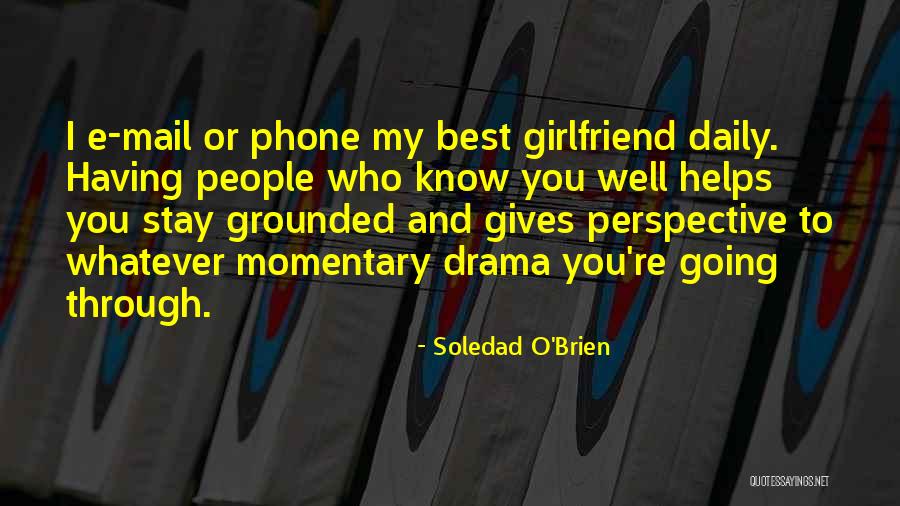 Stay Out Of Drama Quotes By Soledad O'Brien Stay Out Of Drama Quotes By Soledad O'Brien