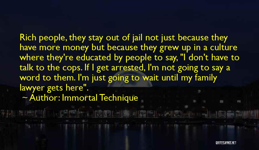 Stay Out Of Jail Quotes By Immortal Technique