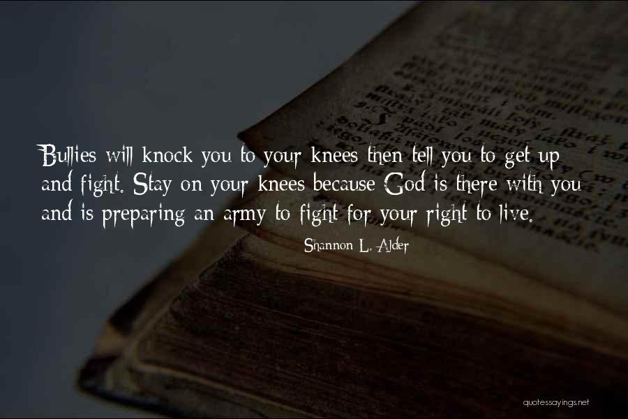 Stay Out Of Jail Quotes By Shannon L. Alder Stay Out Of Jail Quotes By Shannon L. Alder