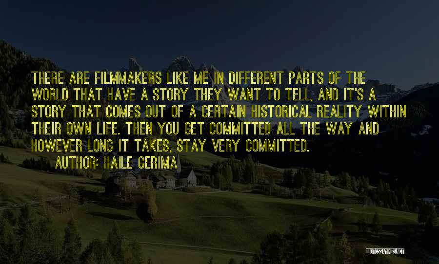 Stay Out Of Me Quotes By Haile Gerima