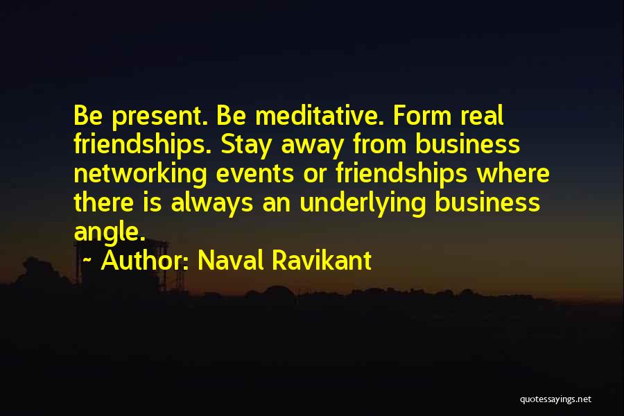 Stay Out Of My Business Quotes By Naval Ravikant