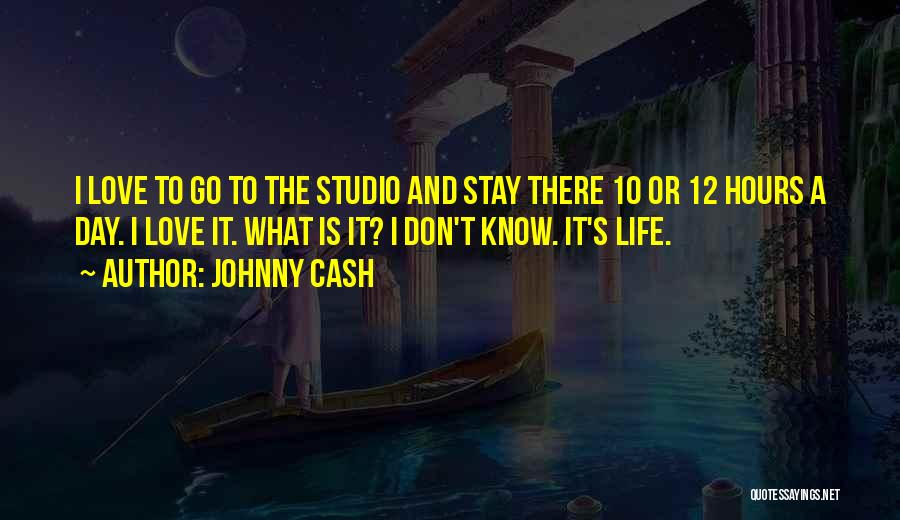 Stay Out Of My Love Life Quotes By Johnny Cash