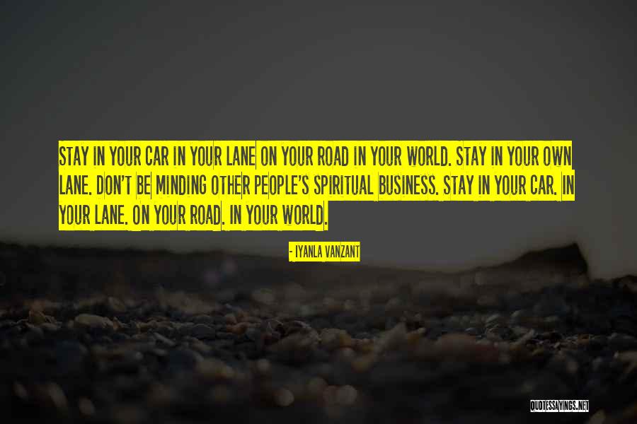 Stay Out People's Business Quotes By Iyanla Vanzant Stay Out People's Business Quotes By Iyanla Vanzant