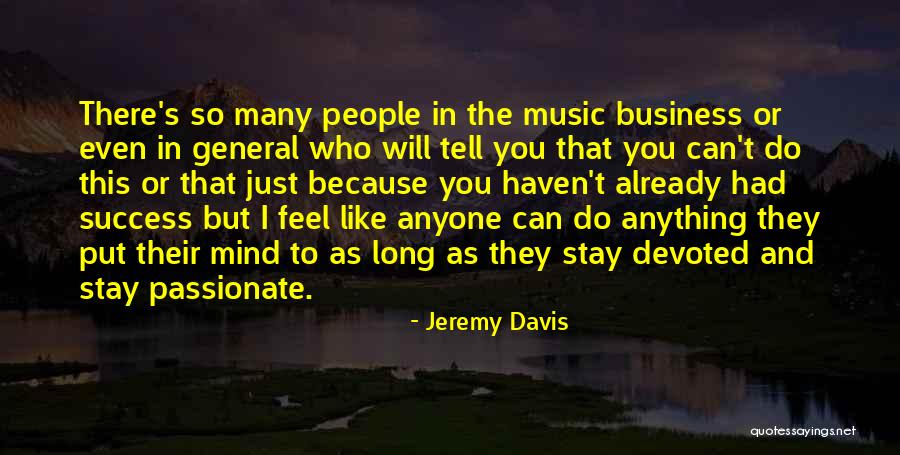 Stay Out People's Business Quotes By Jeremy Davis