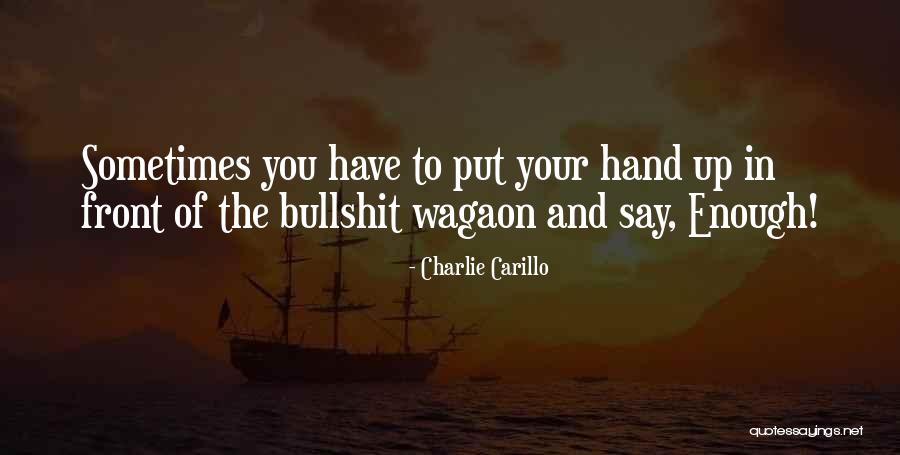 Stay Prayerful Quotes By Charlie Carillo Stay Prayerful Quotes By Charlie Carillo