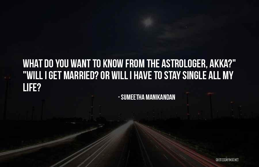 Stay Single Quotes By Sumeetha Manikandan Stay Single Quotes By Sumeetha Manikandan