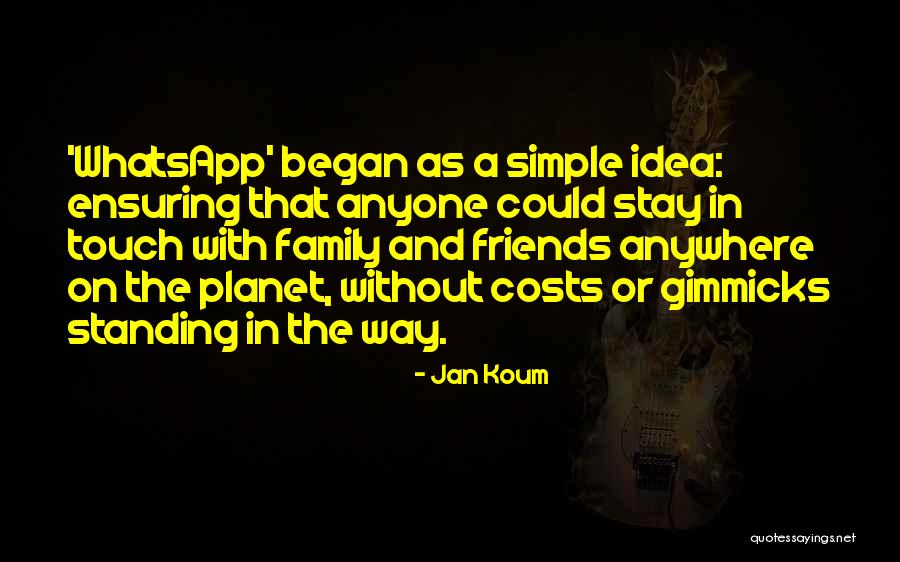 Stay Standing Quotes By Jan Koum Stay Standing Quotes By Jan Koum