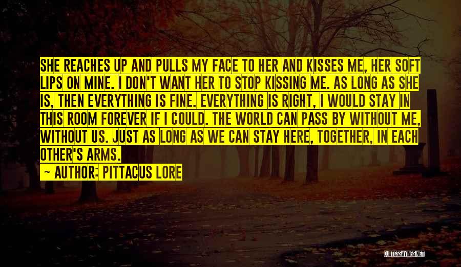 Stay Together Love Quotes By Pittacus Lore