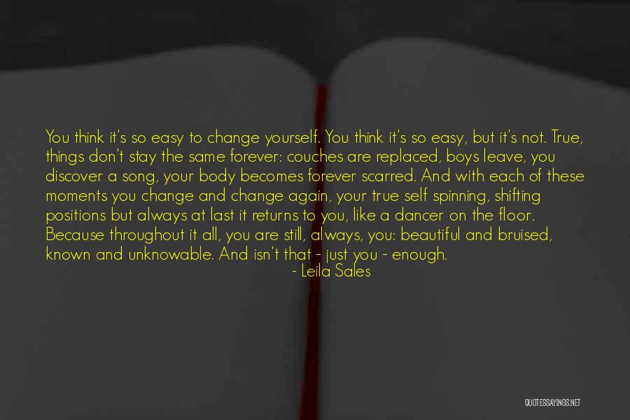 Stay True To You Quotes By Leila Sales Stay True To You Quotes By Leila Sales