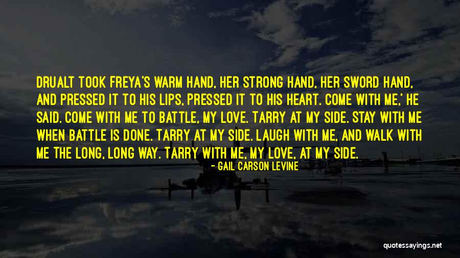 Stay Warm Love Quotes By Gail Carson Levine Stay Warm Love Quotes By Gail Carson Levine