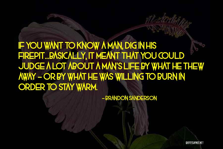 Stay Warm Quotes By Brandon Sanderson Stay Warm Quotes By Brandon Sanderson