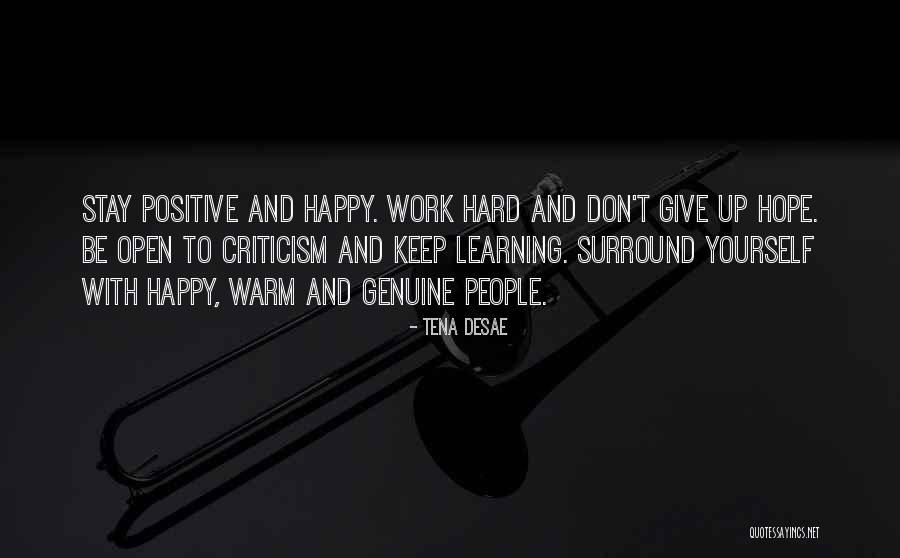 Stay Warm Quotes By Tena Desae Stay Warm Quotes By Tena Desae