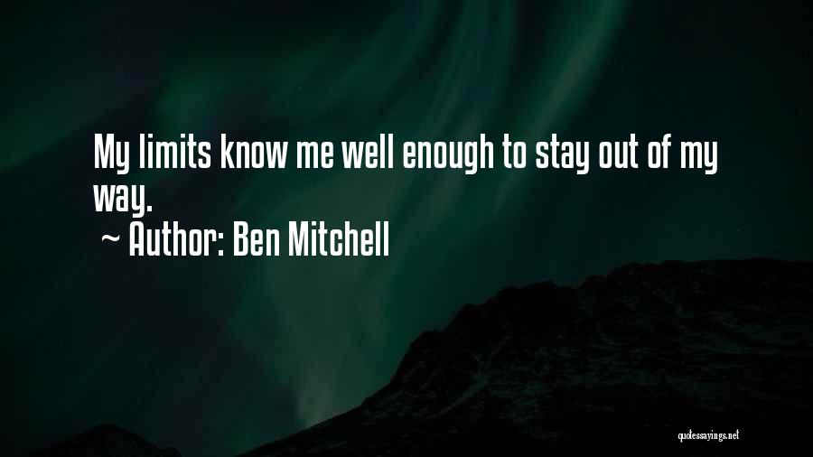 Stay Well Quotes By Ben Mitchell