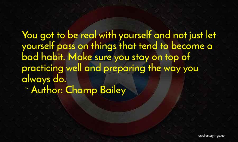 Stay Well Quotes By Champ Bailey