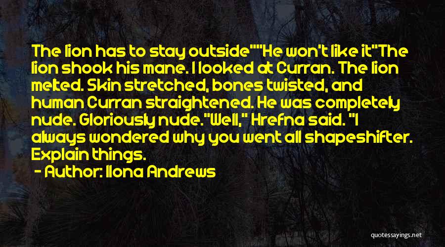 Stay Well Quotes By Ilona Andrews