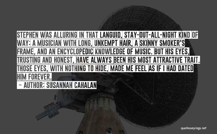 Stay With Me Forever Quotes By Susannah Cahalan