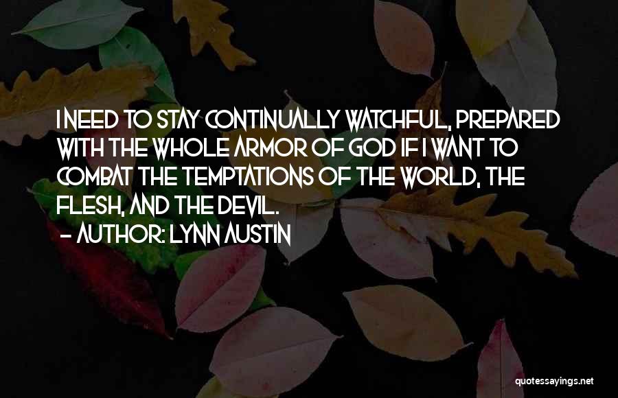 Stay With Me J Lynn Quotes By Lynn Austin