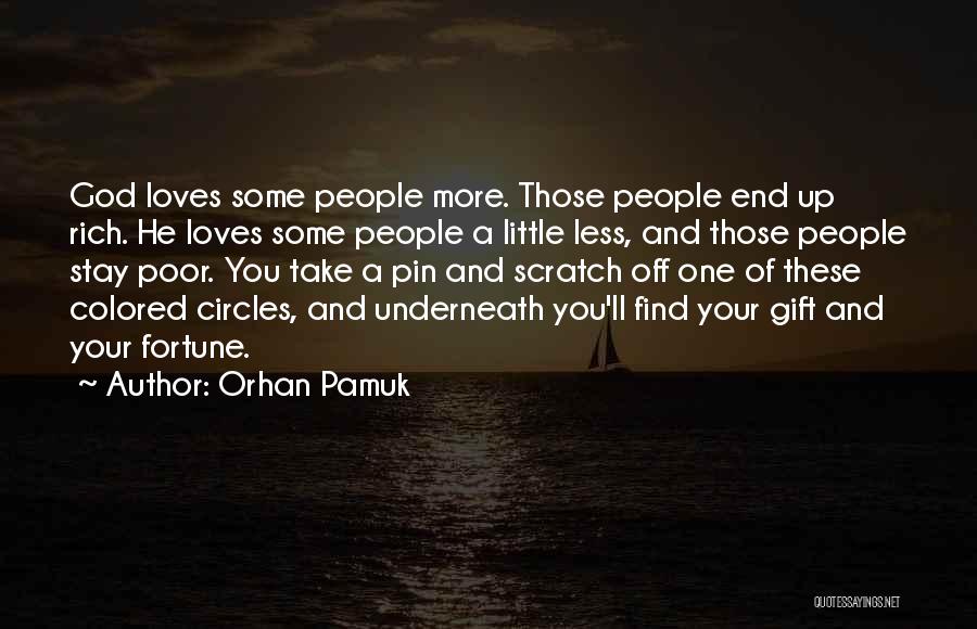 Stay With Someone Who Loves You Quotes By Orhan Pamuk