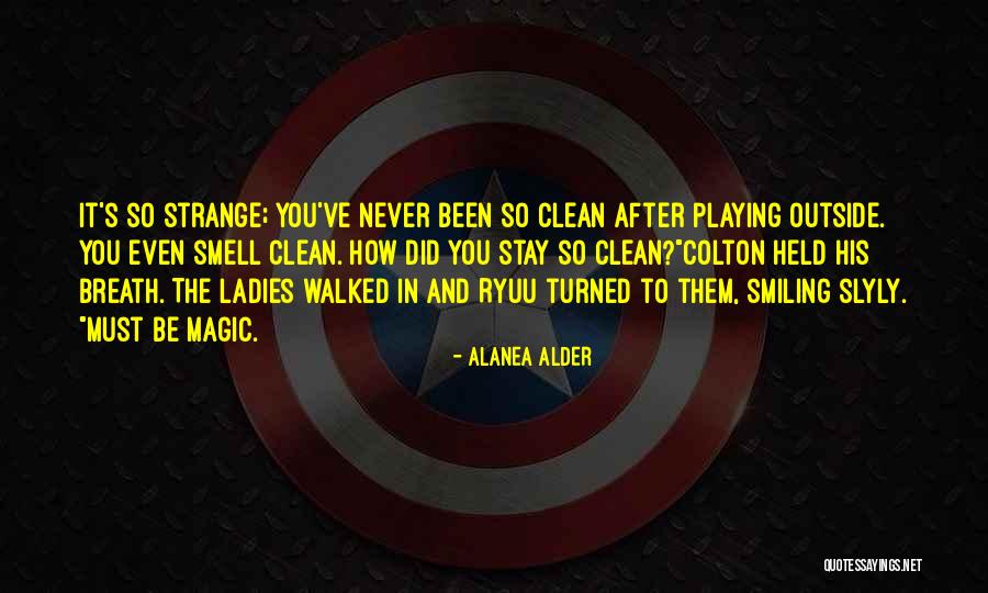 Stay Your Magic Quotes By Alanea Alder Stay Your Magic Quotes By Alanea Alder