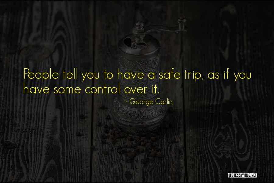 Staydalexander Quotes By George Carlin Staydalexander Quotes By George Carlin