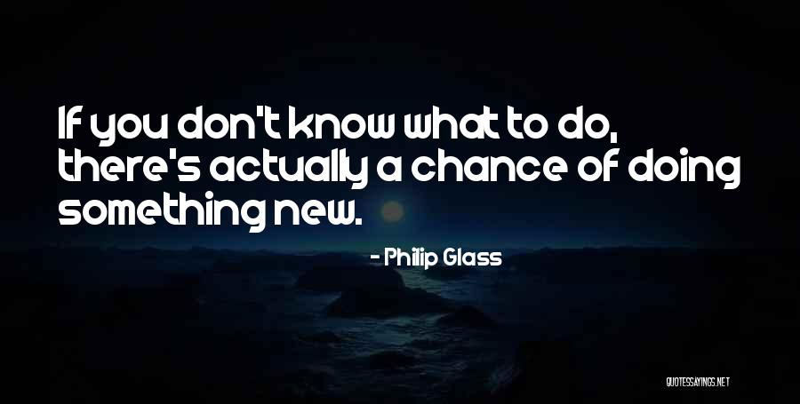 Stayed In Spanish Quotes By Philip Glass Stayed In Spanish Quotes By Philip Glass