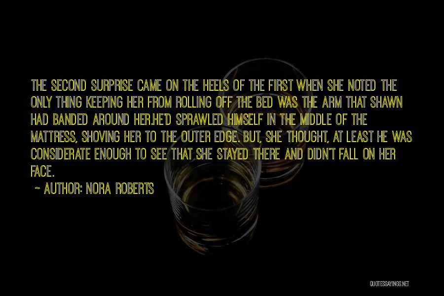 Stayed Quotes By Nora Roberts