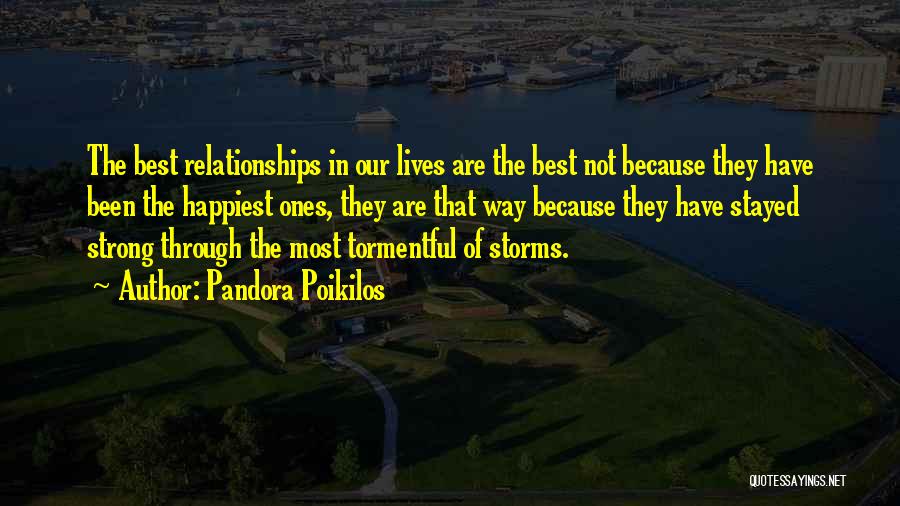 Stayed Strong Quotes By Pandora Poikilos