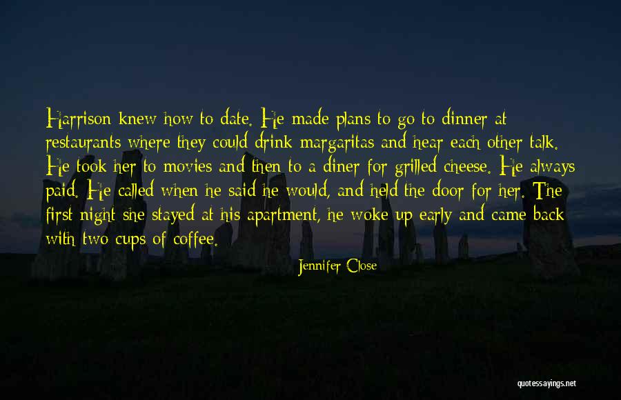 Stayed The Night Quotes By Jennifer Close Stayed The Night Quotes By Jennifer Close