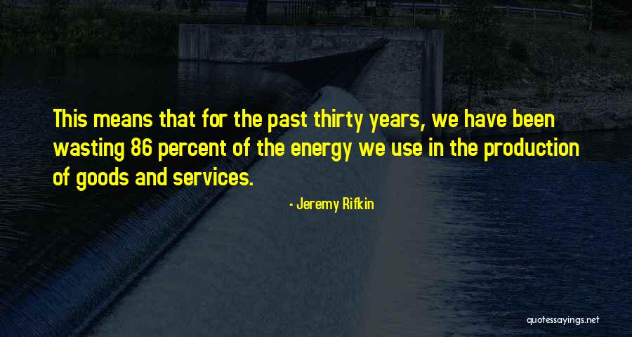 Stayed The Same Synonym Quotes By Jeremy Rifkin Stayed The Same Synonym Quotes By Jeremy Rifkin