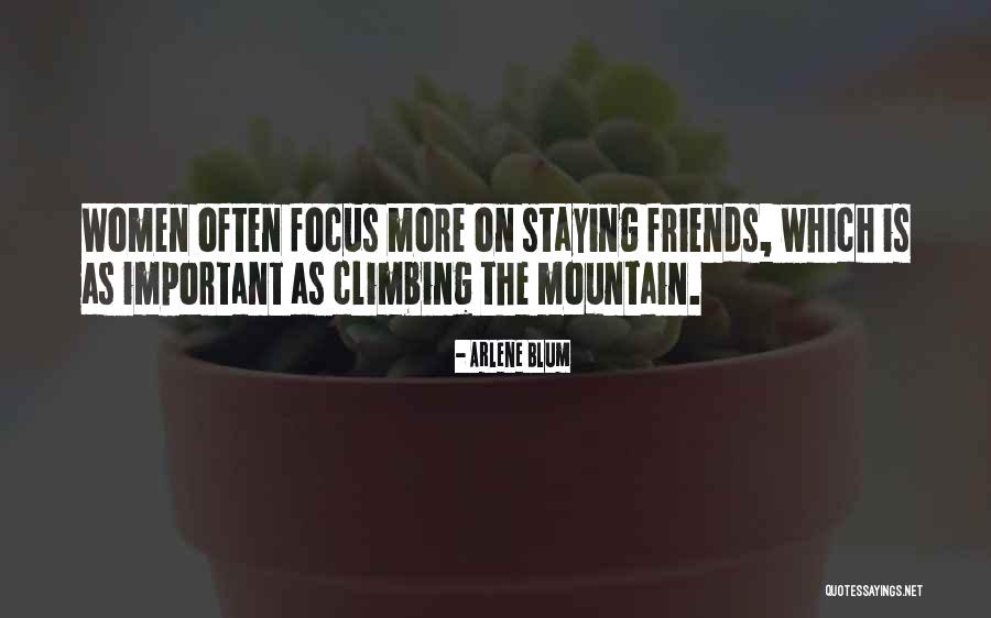 Staying As Friends Quotes By Arlene Blum