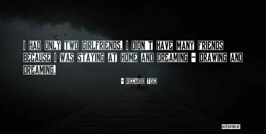 Staying As Friends Quotes By Riccardo Tisci