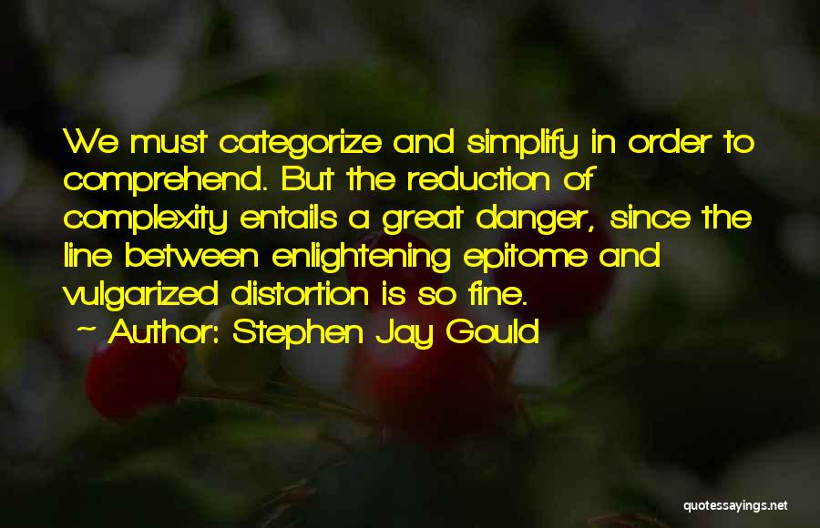 Staying Clean And Sober Quotes By Stephen Jay Gould