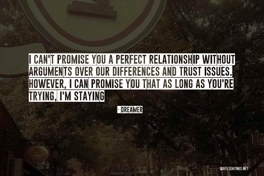 Staying In A Relationship Quotes By Dreamer Staying In A Relationship Quotes By Dreamer