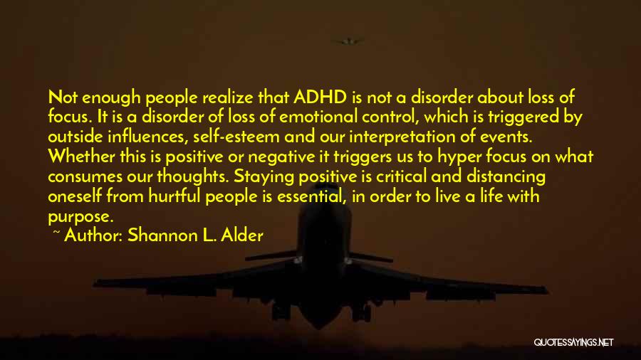 Staying In Control Quotes By Shannon L. Alder